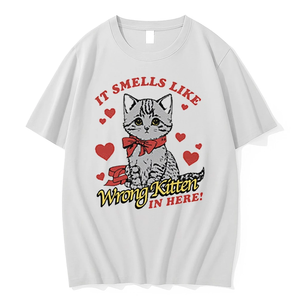 It Smells Like Wrong Kitten In Here Shirts