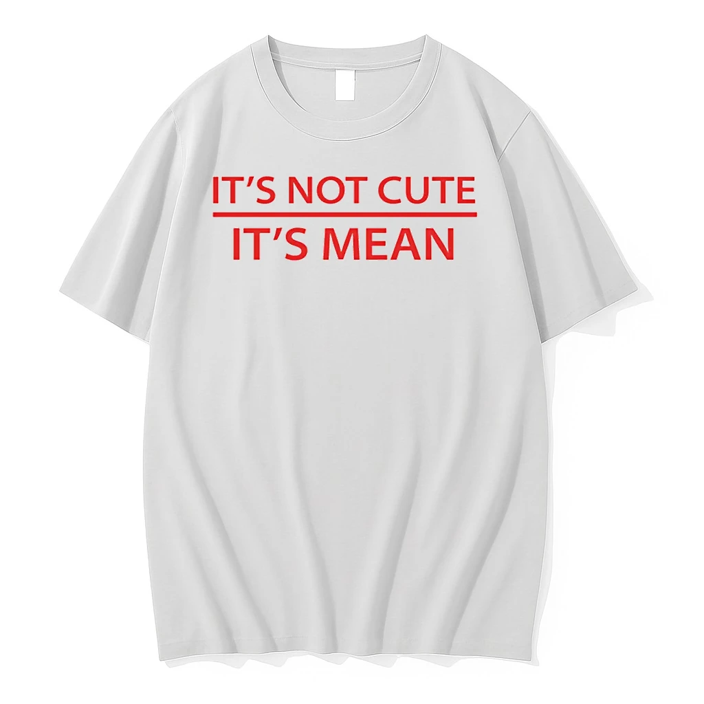 Its Not Cute Its Mean Mini R53 R56 F56 Cooper Shirts