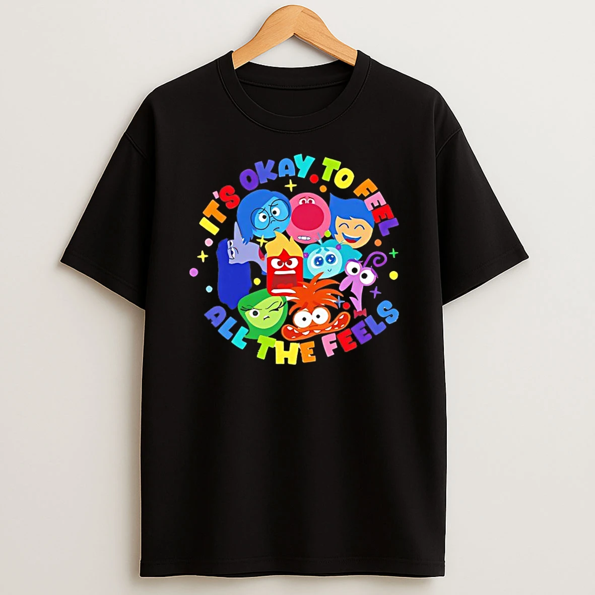 Its Okay To Feel All The Feels Shirts