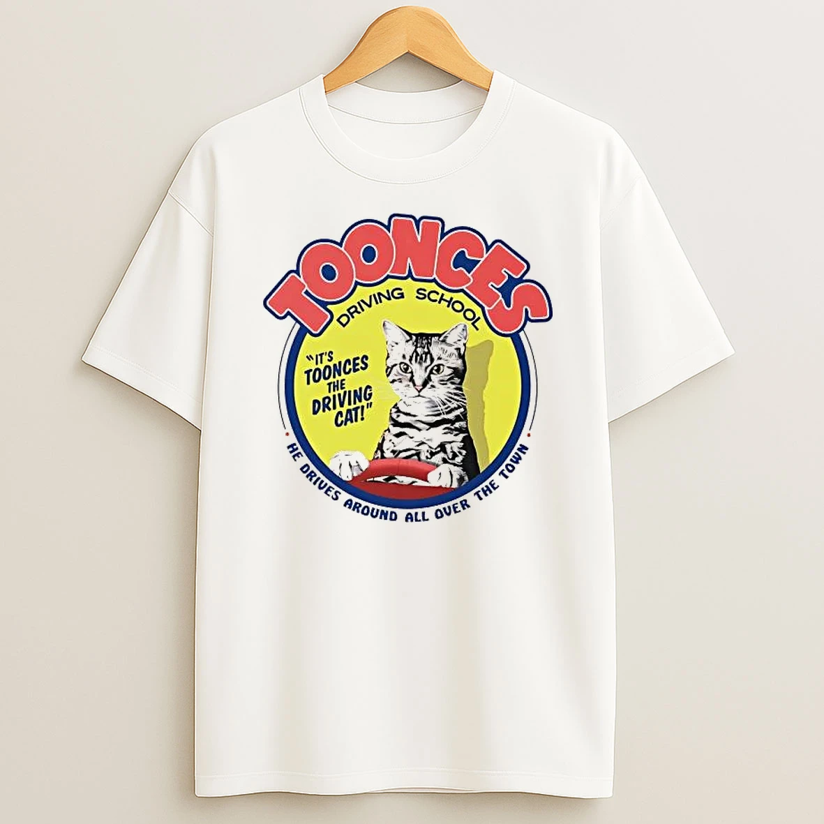 Its Toonces The Driving Cat He Drives Around All Over The Town Shirts