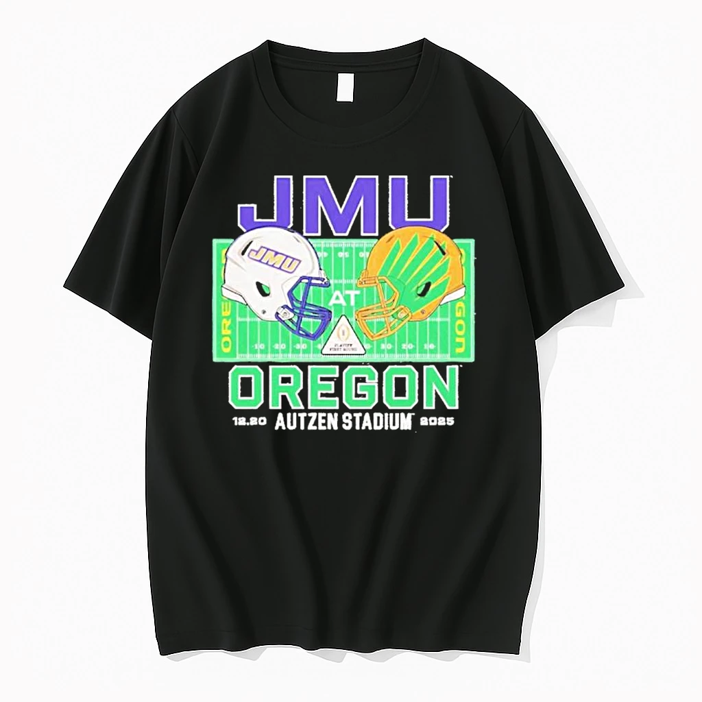 Jmu Vs Oregon 2025 College Football Playoff Matchup Autzen Stadium Shirts