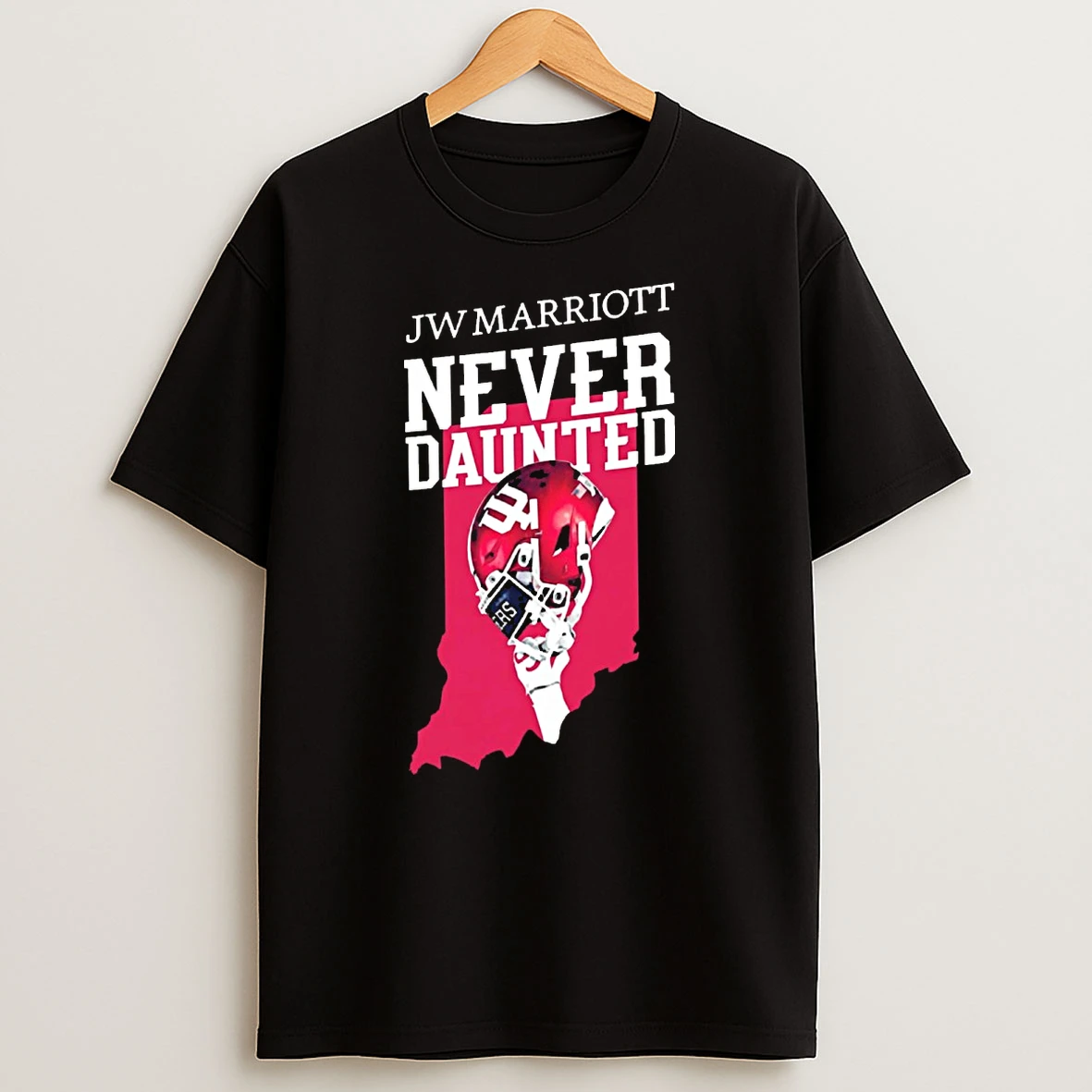 Jw Marriott Never Daunted Indiana Hoosiers Football Slogan Helmet Shirts