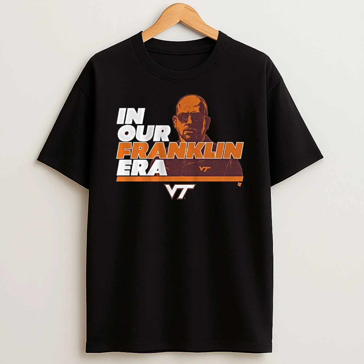 James Franklin Virginia Tech Football In Our James Franklin Era Shirts
