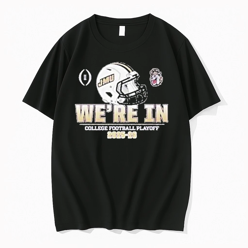 James Madison Dukes Sun College Football Playoff Were In Helmet 2025 26 Shirts