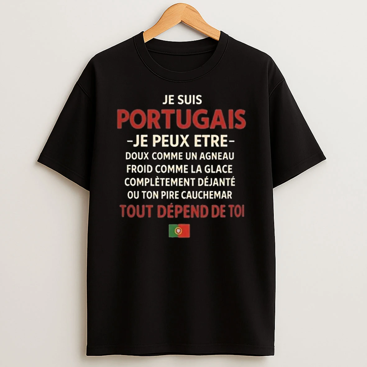 Je Suis Portugais Funny Quote Shirts