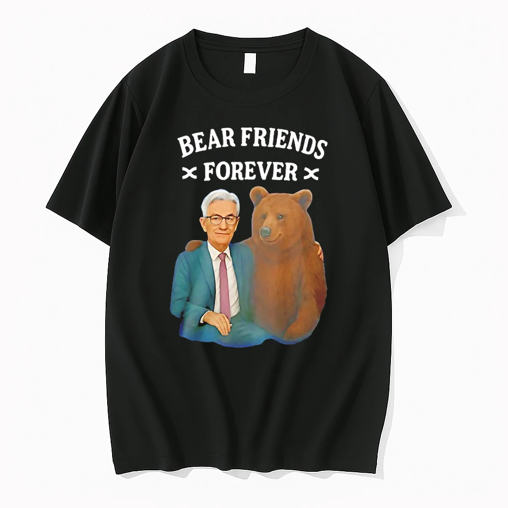 Jerome Powell Bear Friends Forever Shirts