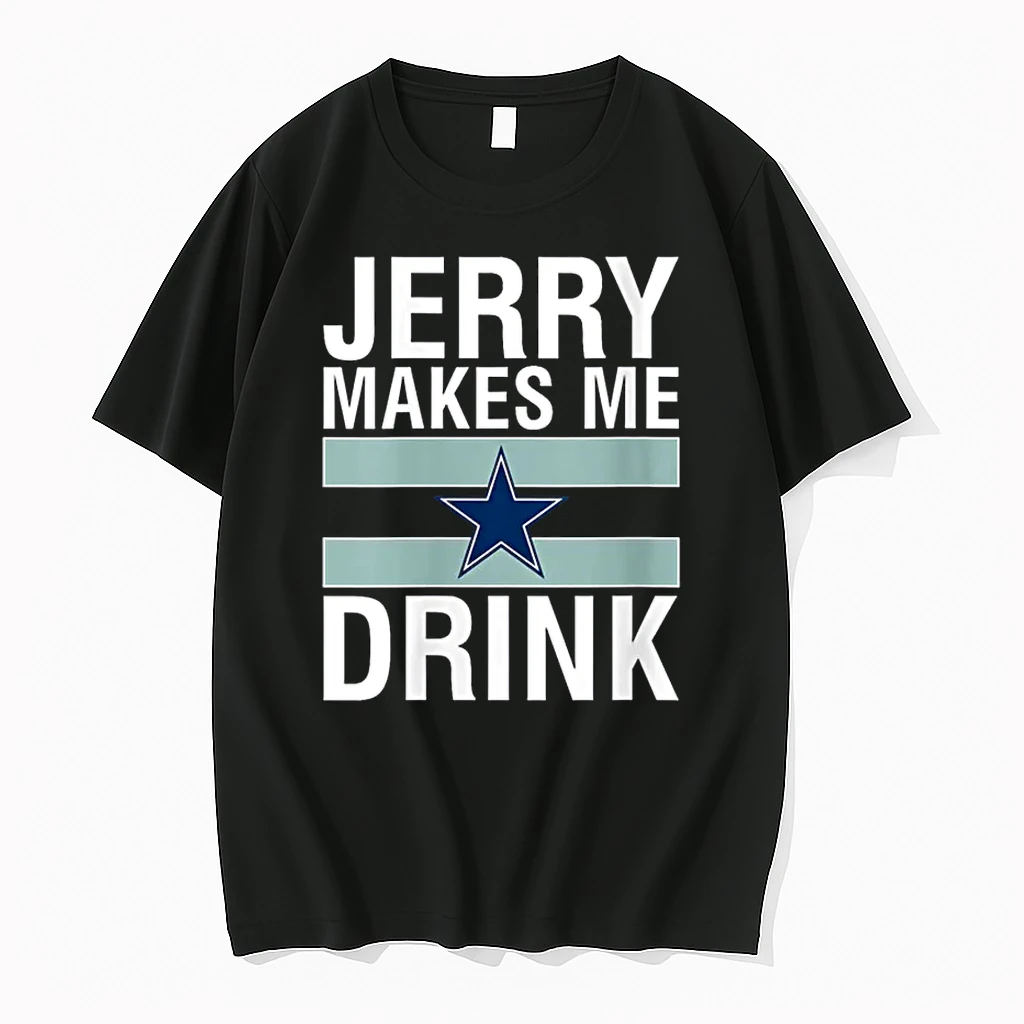 Jerry Makes Me Drink Humor Football Grumpy Fan Shirts