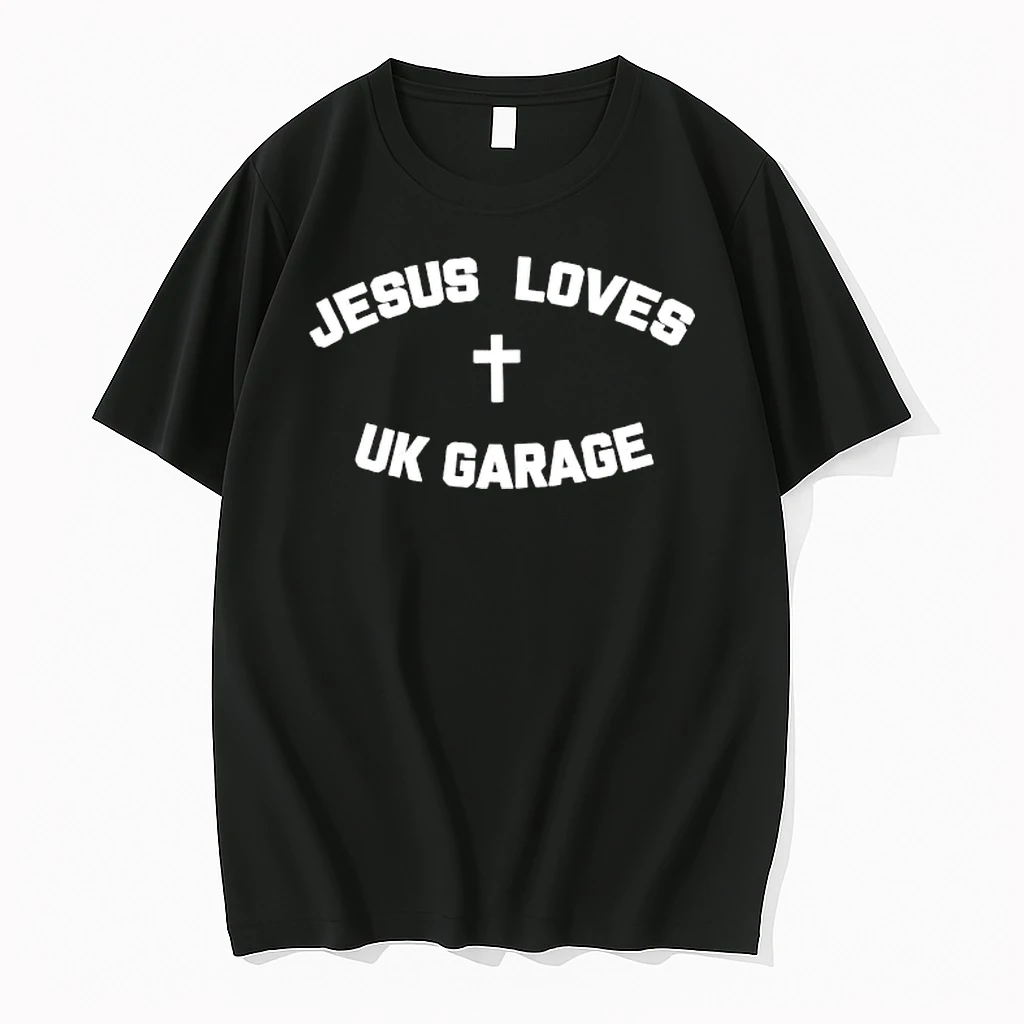 Jesus Loves Uk Garage Graphic Shirts