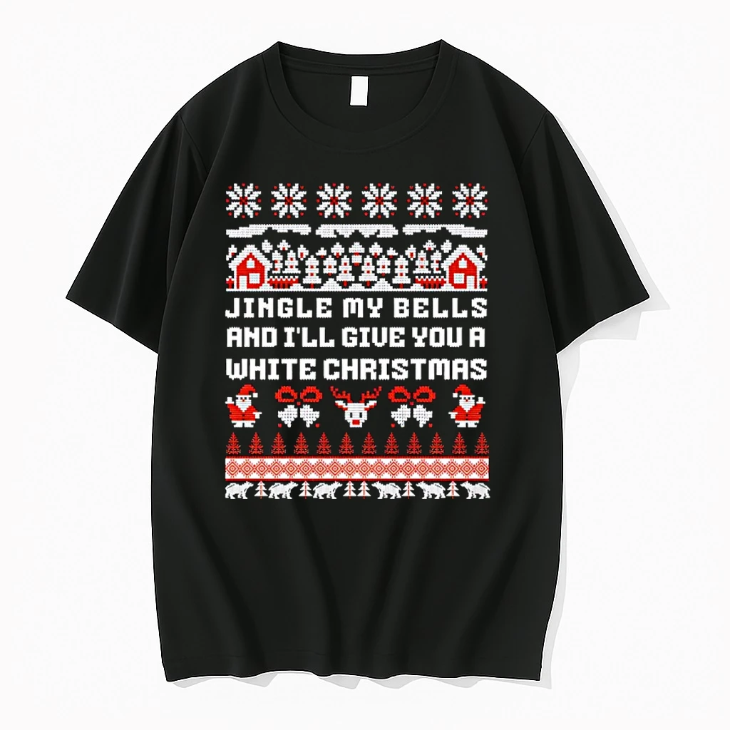 Jingle My Bells And Ill Give You A White Christmas Shirts