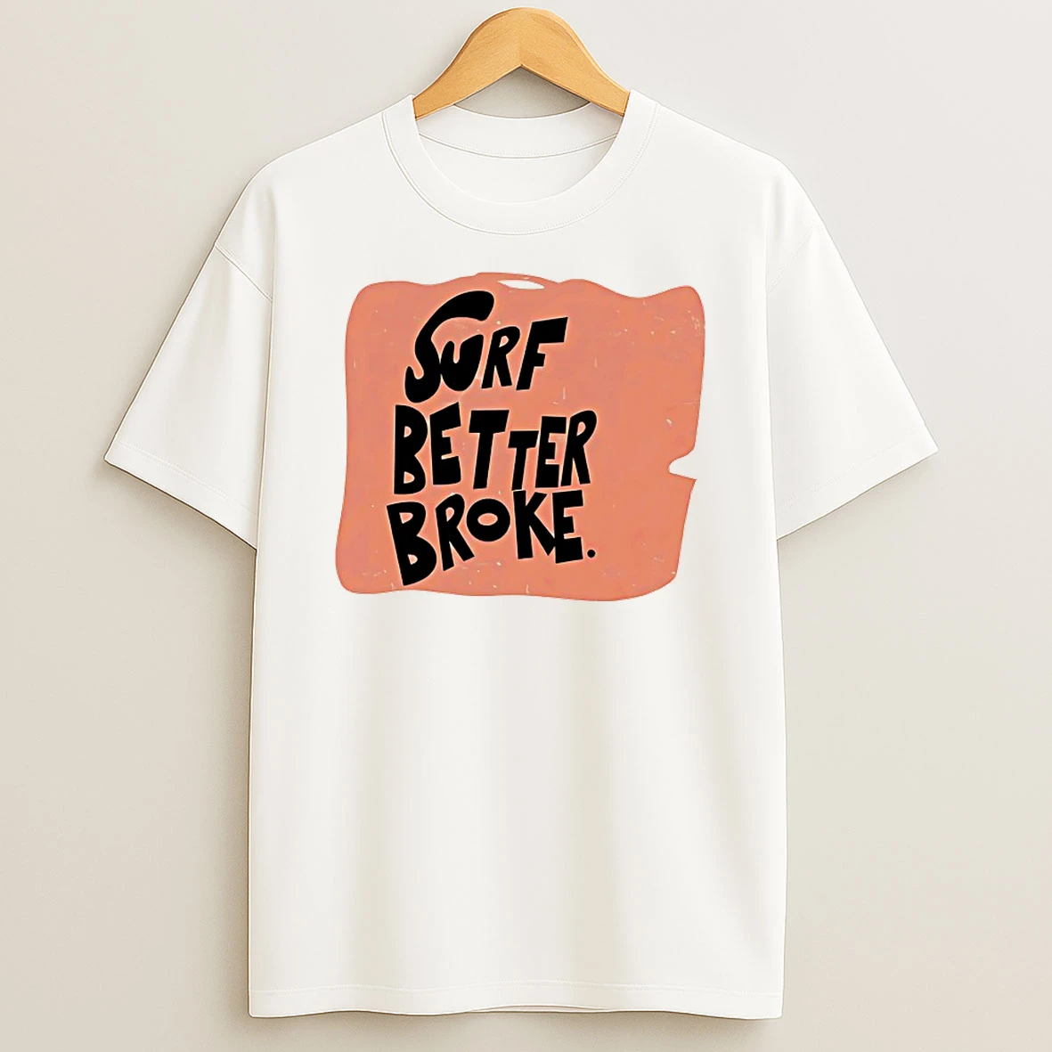 John B Surf Better Broke Shirts