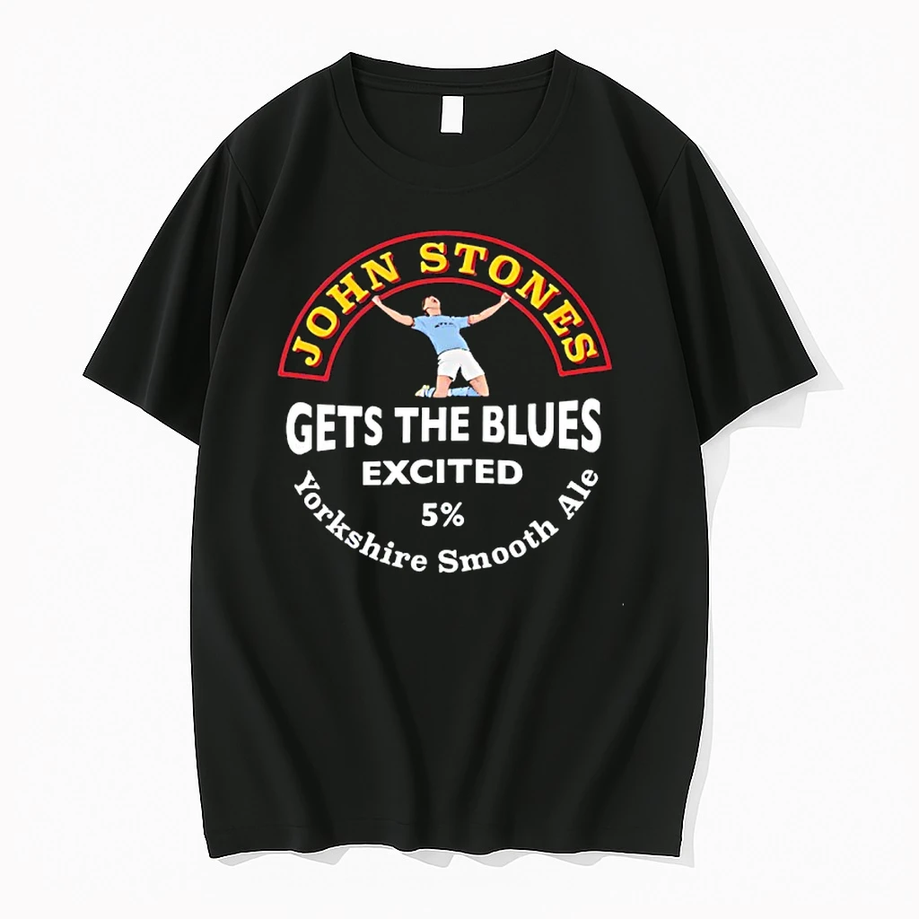 John Stones Gets The Blues Excited Yorkshire Smooth Ale Shirts