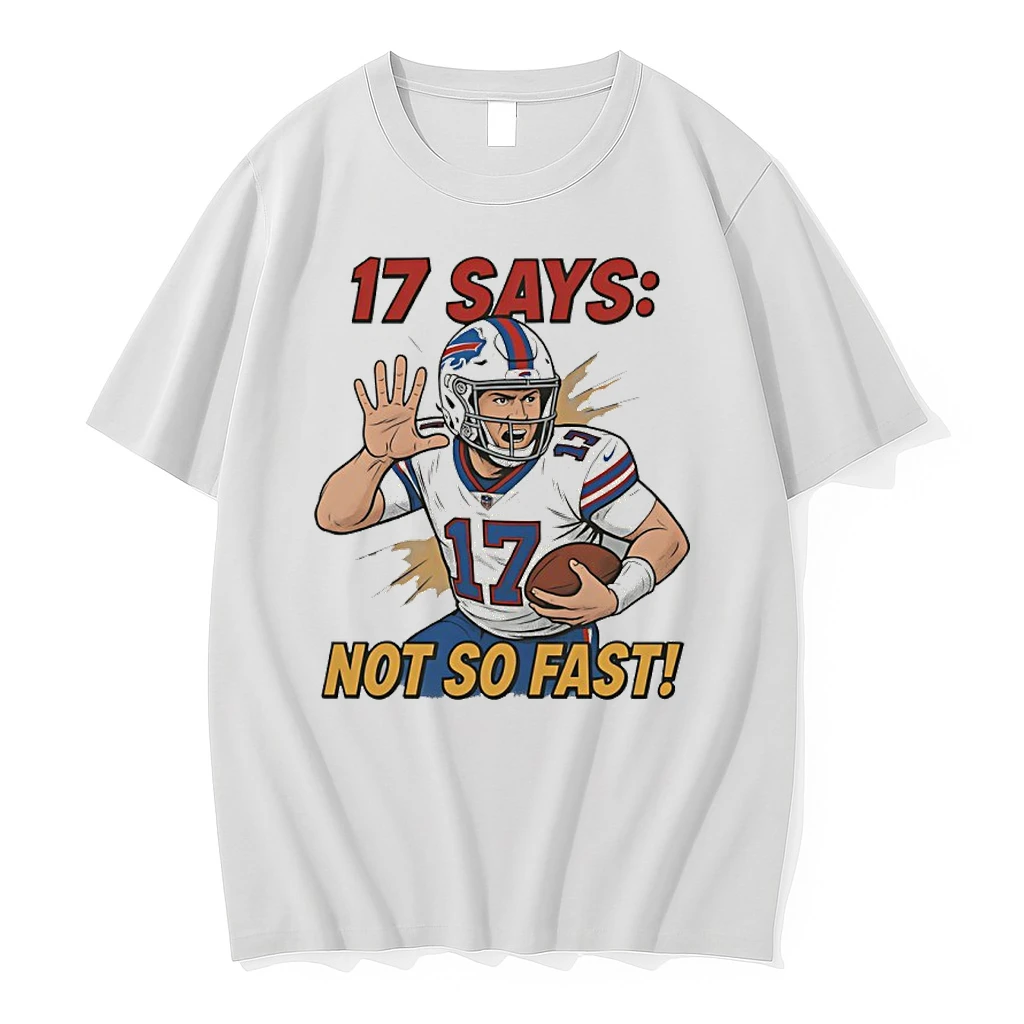 Josh Allen Buffalo Bills 2025 Nfl Says Not So Fast Cartoon Shirts