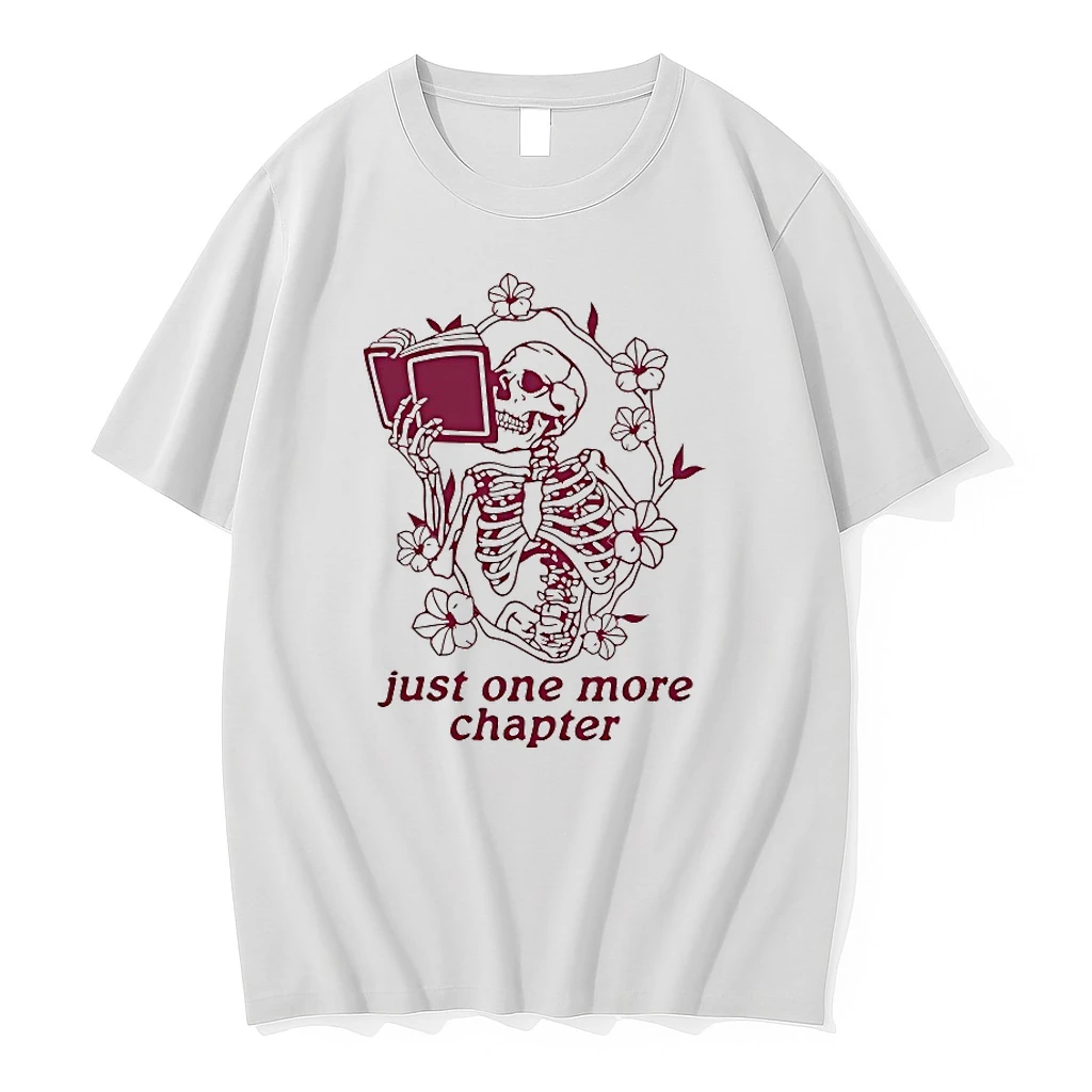 Just One More Chapter Skeleton Shirts
