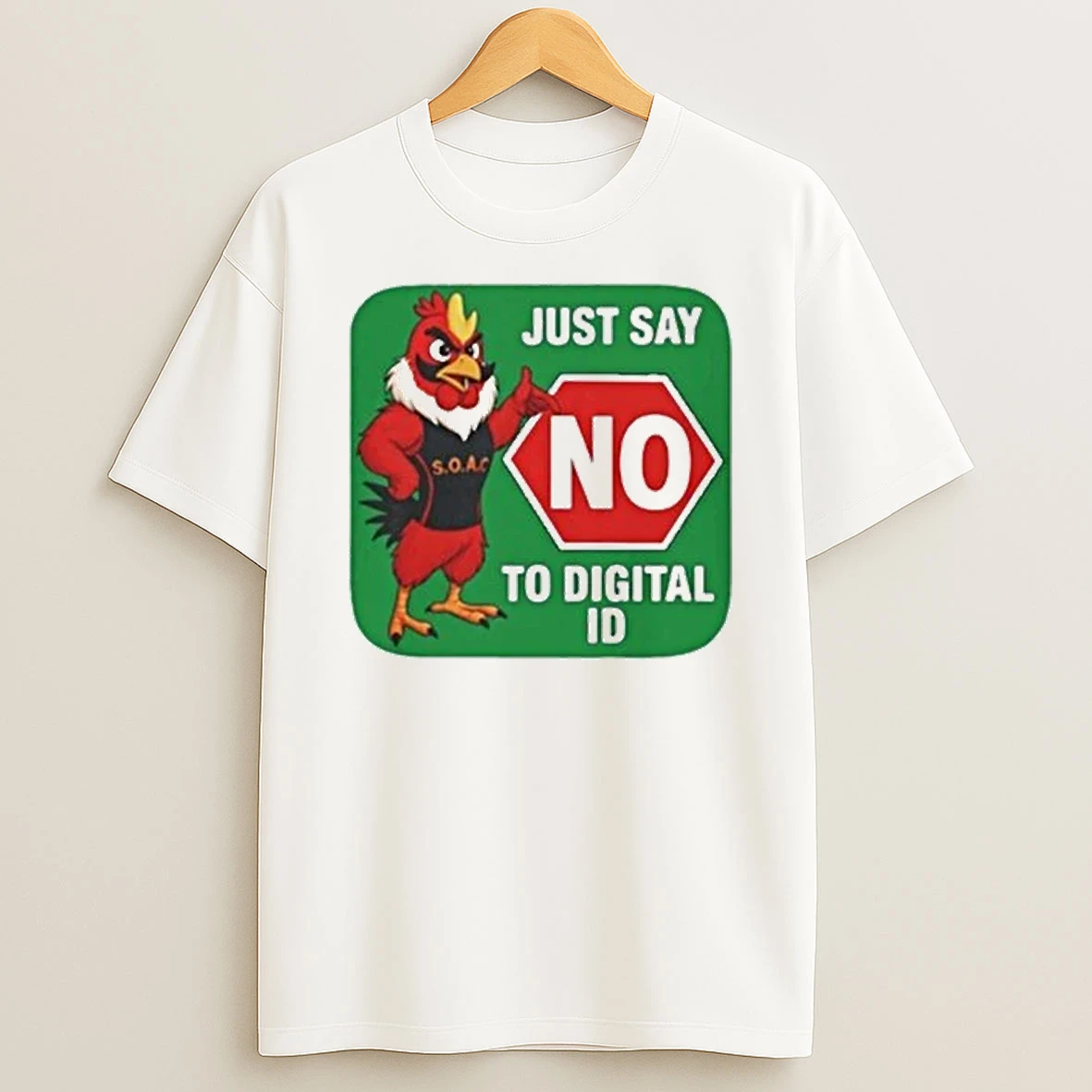 Just Say No To Digital Id 2025 Shirts