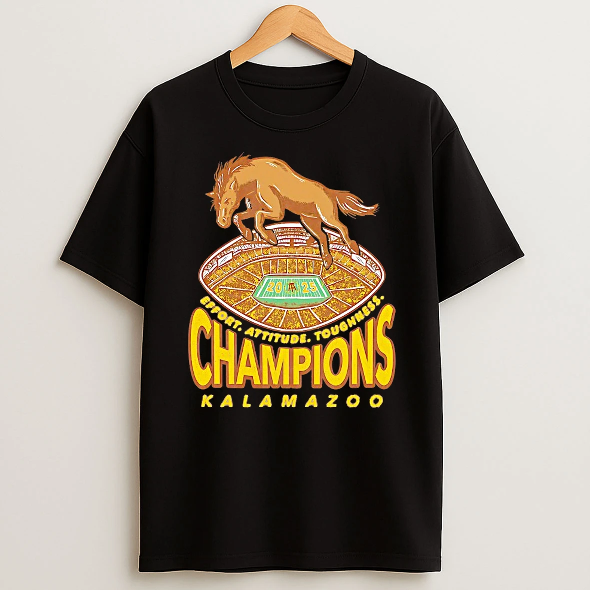 Kalamazoo Champions Effort Attitude Toughness Shirts