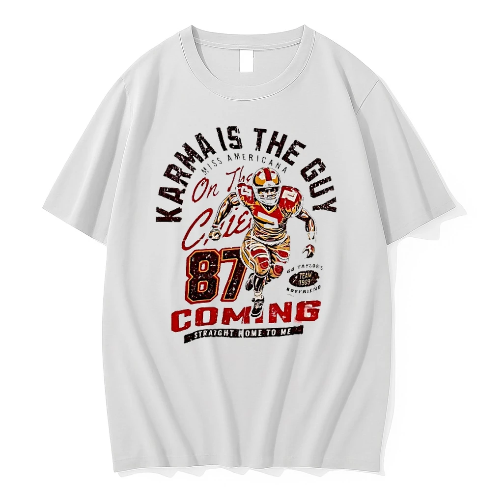 Karma Is The Guy Miss Ameicana On The Chief 87 Coming Straight Home To Me Shirts