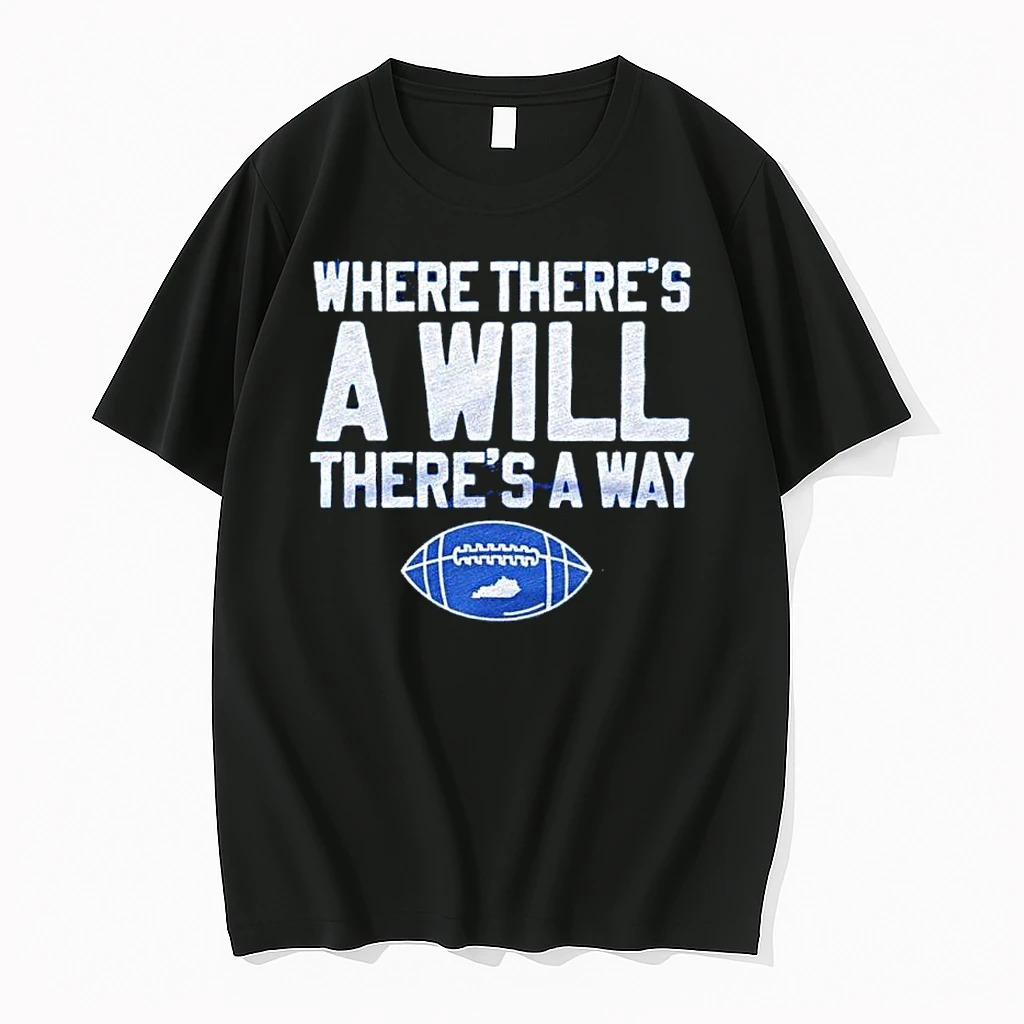 Kentucky Stein Time Where Theres A Will Theres A Way Shirts