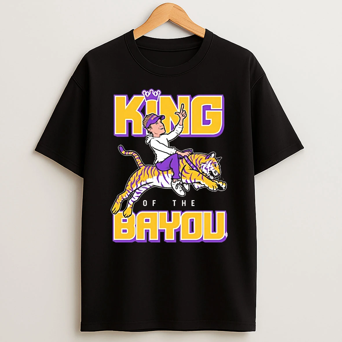 King Of The Bayou Lsu Tigers Ncaa Shirts