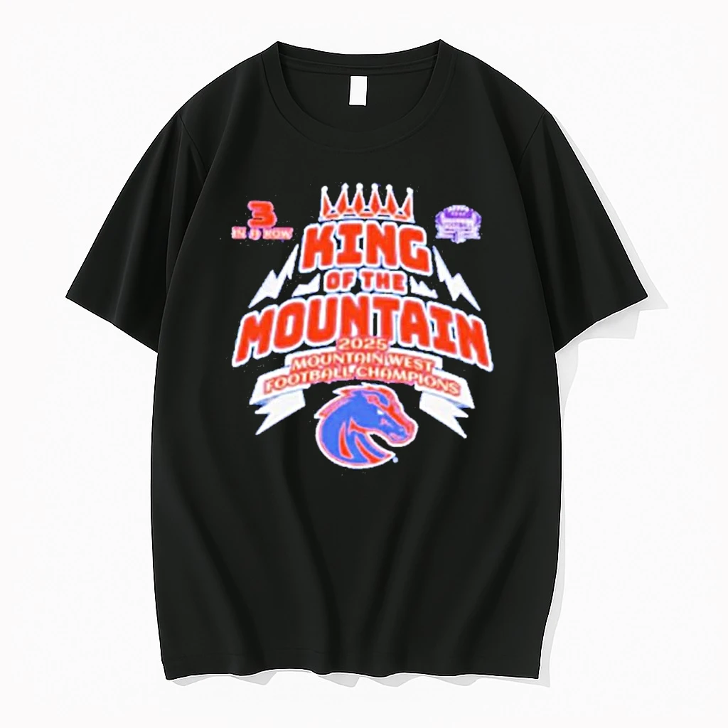 King Of The Mountain Boise State Broncos Mountain West Champions Shirts