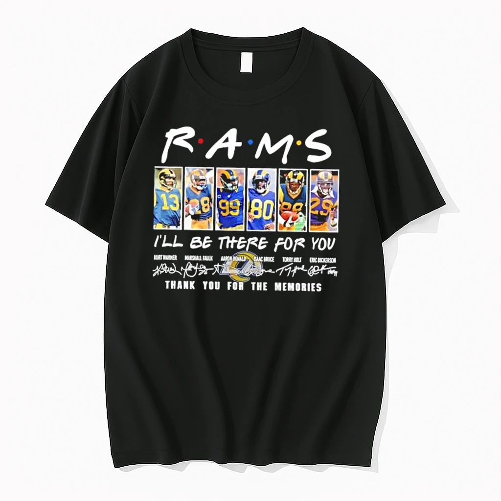 Kurt Warner Marshall Faulk Aaron Donald Isaac Bruce Torry Holt Eric Dickerson Los Angeles Rams Ill Be There For You Shirts