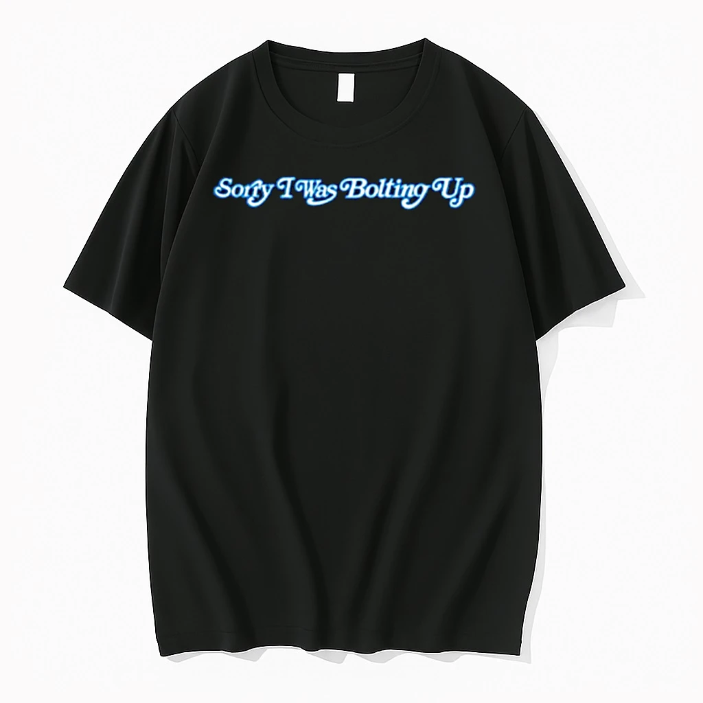 La Chargers Sorry I Was Bolting Up Shirts