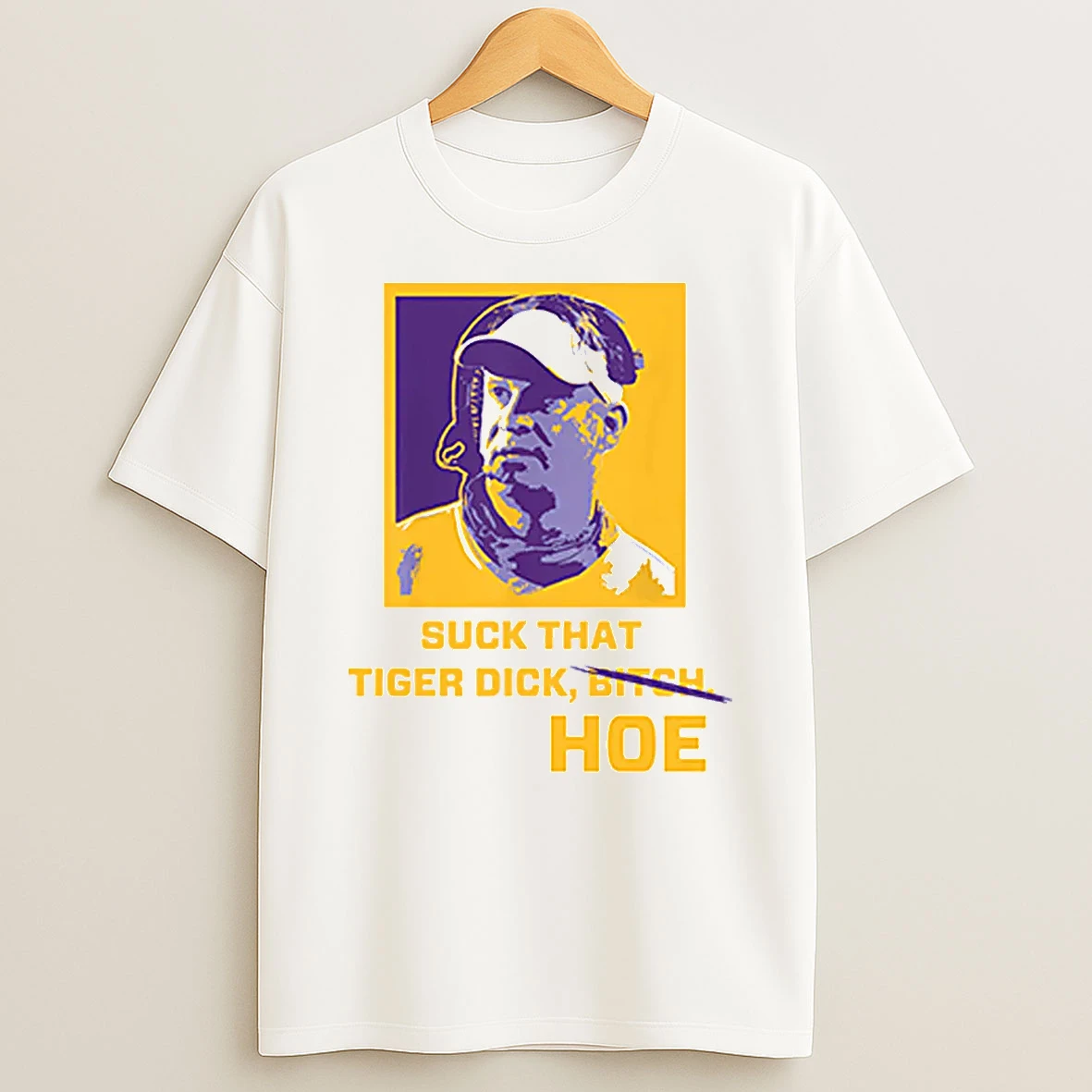 Lane Kiffin Suck That Tiger Dick Hoe Shirts