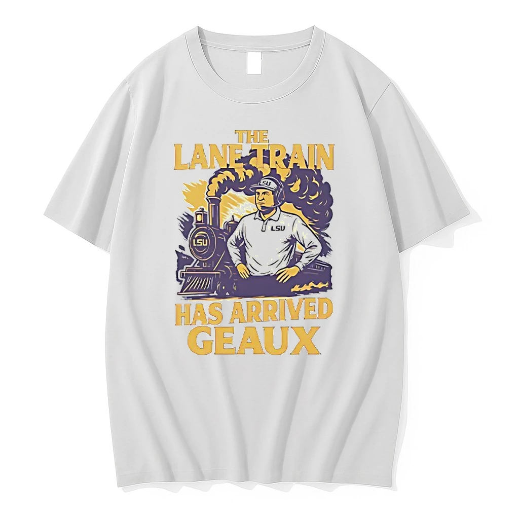 Lane Kiffin The Lane Train Has Arrived Geaux Shirts