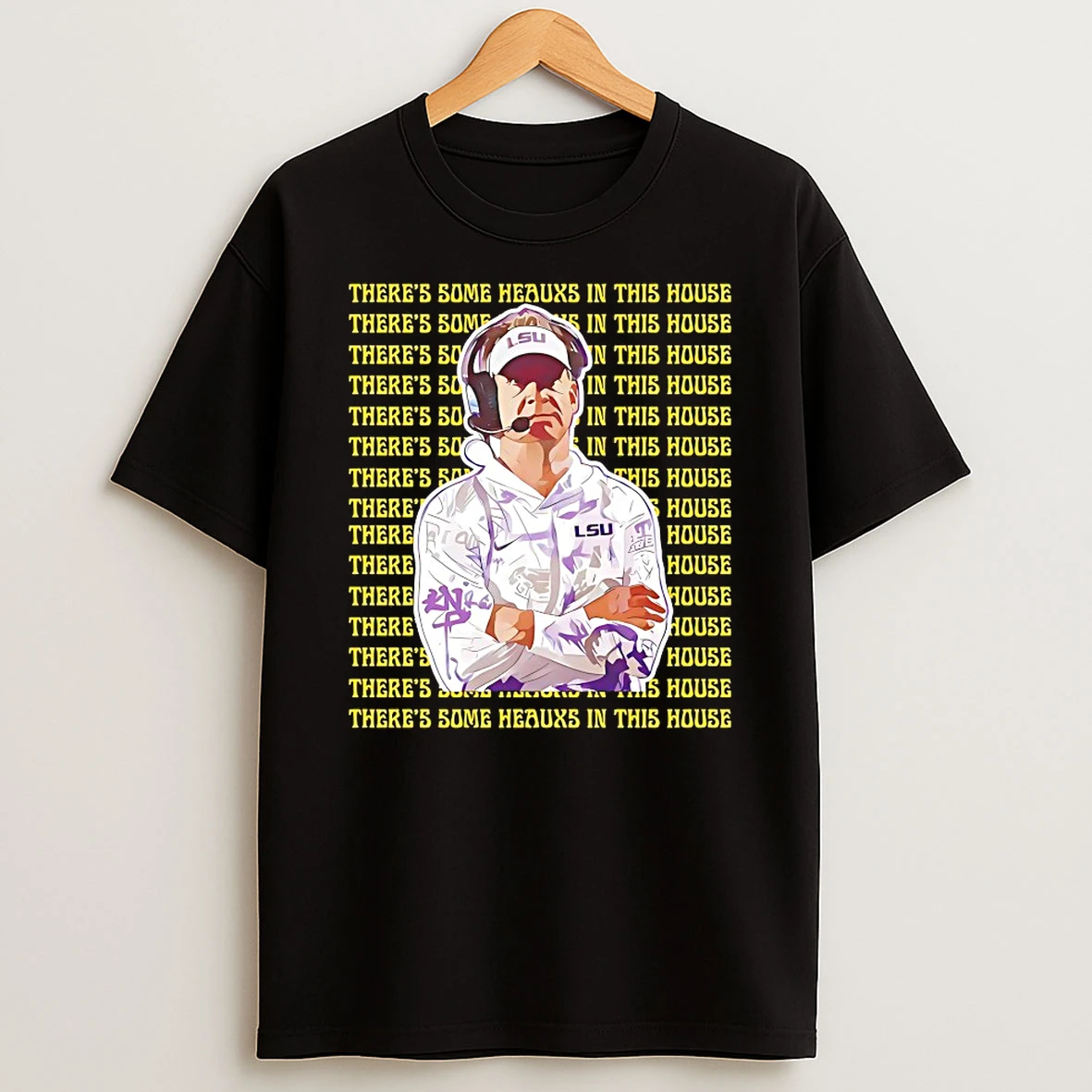 Lane Kiffin Theres Some Heauxs In This House Shirts