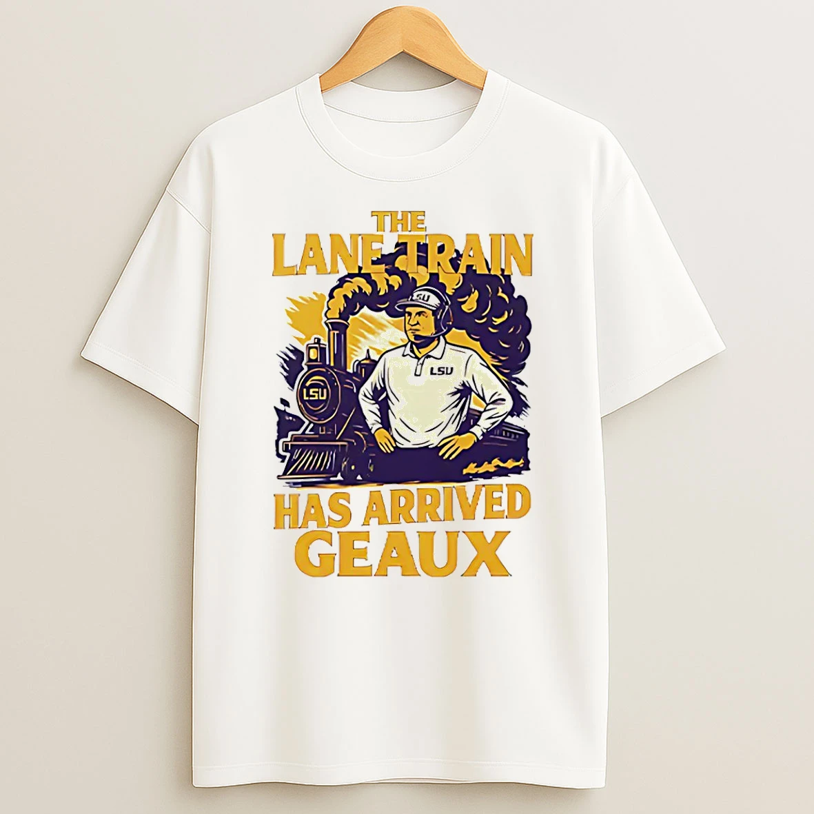 Lane Kiffinn Lsuu Louisiana Tigers Train Has Arrived Geaux Shirts