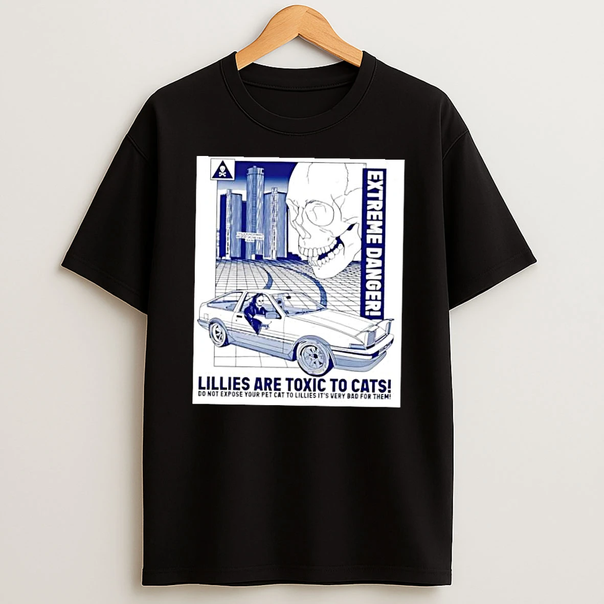 Lillies Are Toxic To Cats Extreme Danger Skull Shirts