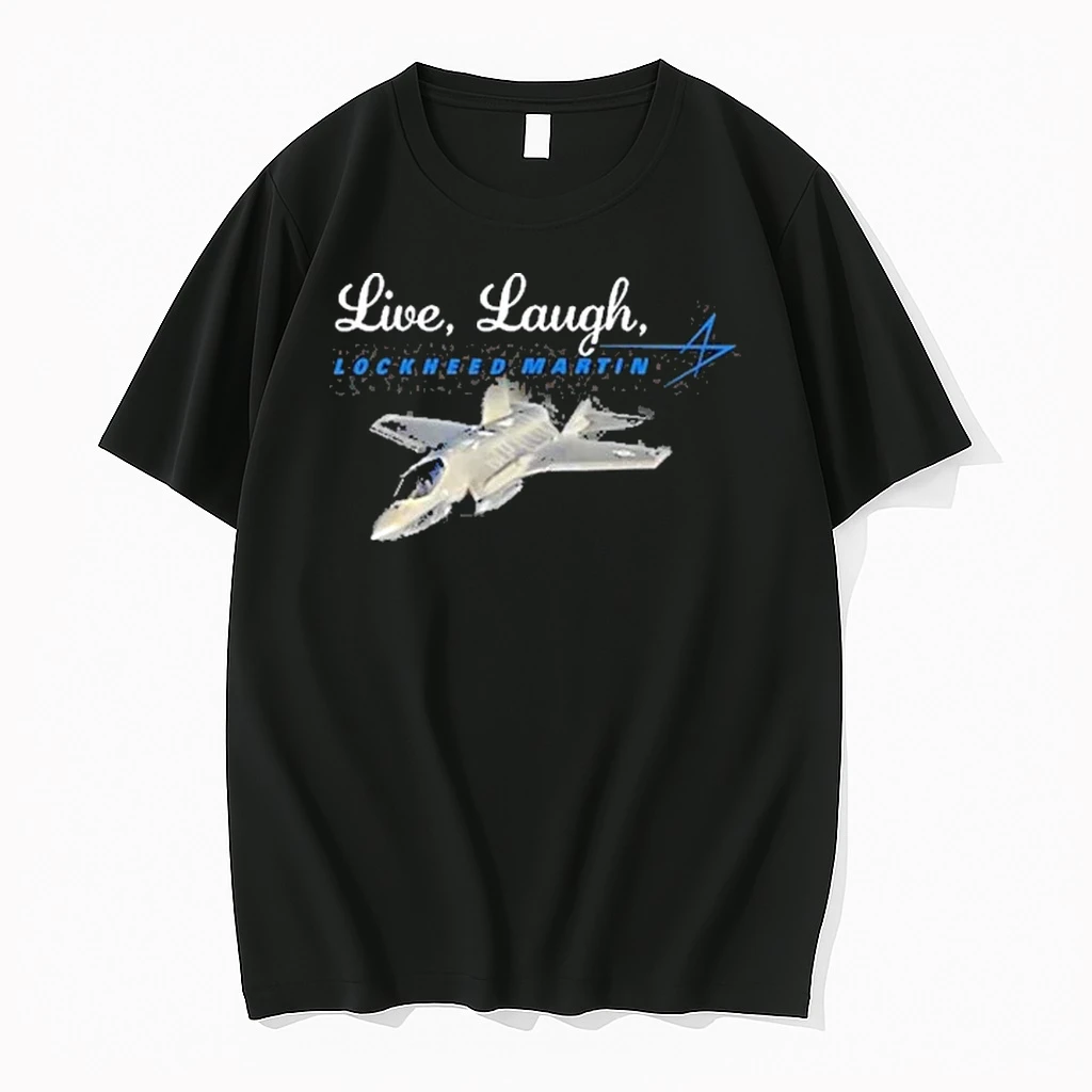 Live Laugh Lockheed Martin Tour 2025 Shirts