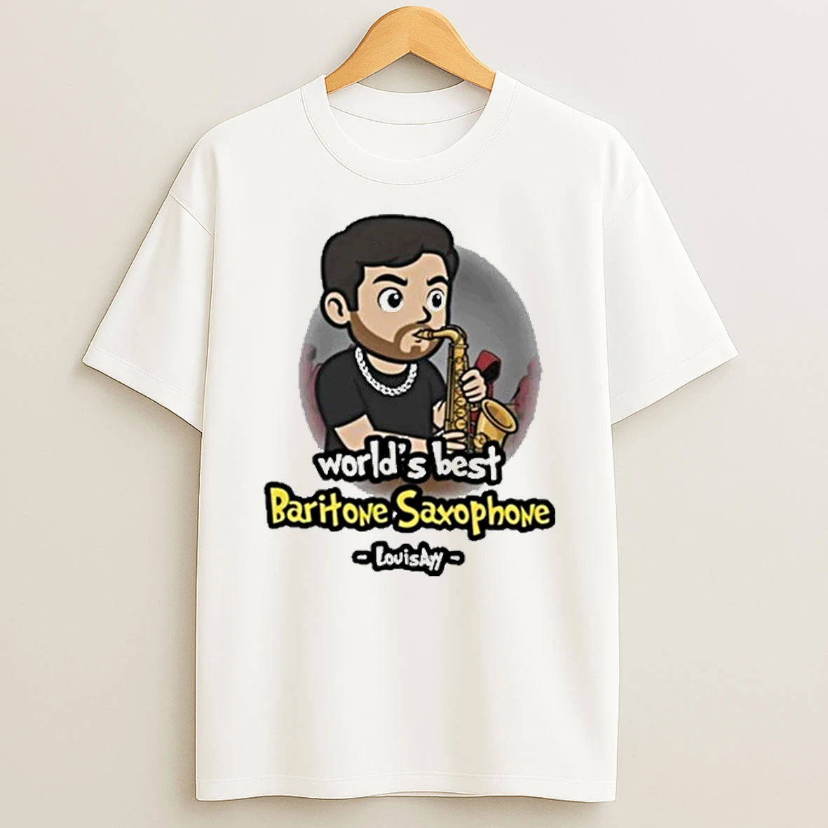 Louis Ayy Worlds Best Baritone Saxophone Shirts