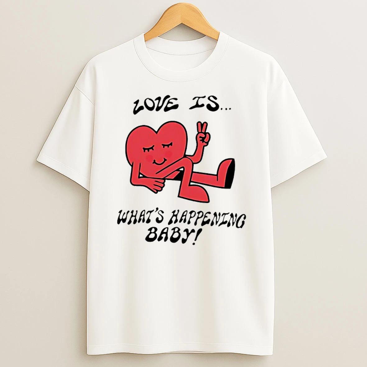 Love Is Whats Happening Baby Shirts