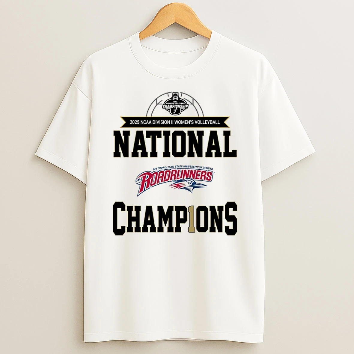 Msu Denver 2025 Ncaa Dii Womens Volleyball National Championship Shirts