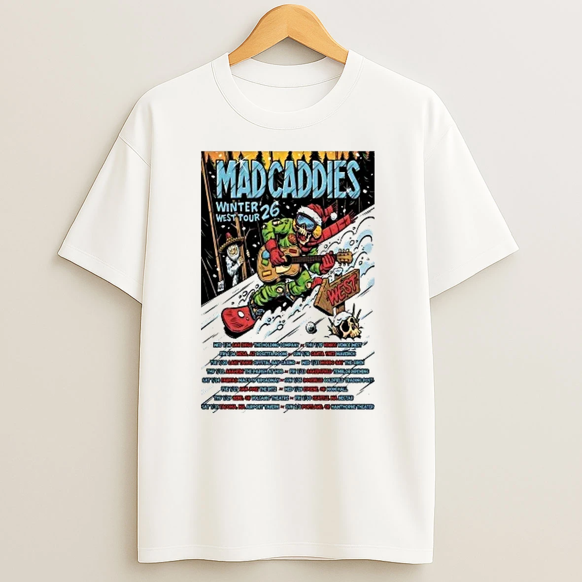 Mad Caddies Winter West 2026 Shows Shirts