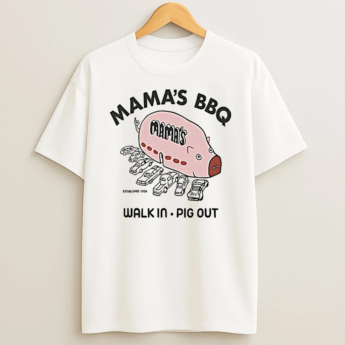 Mamas Bbq Walk In Pig Out Shirts