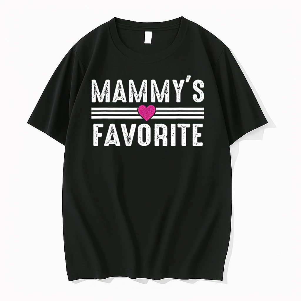 Mammys Favorite Shirts