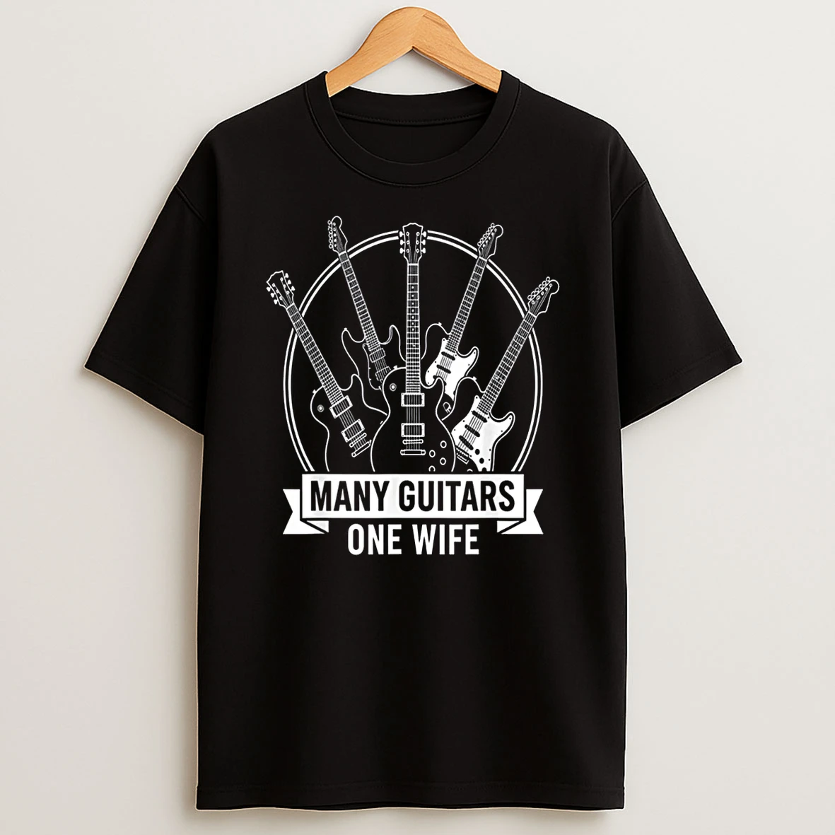 Many Guitars One Wife Musician Guitarist Humor Shirts
