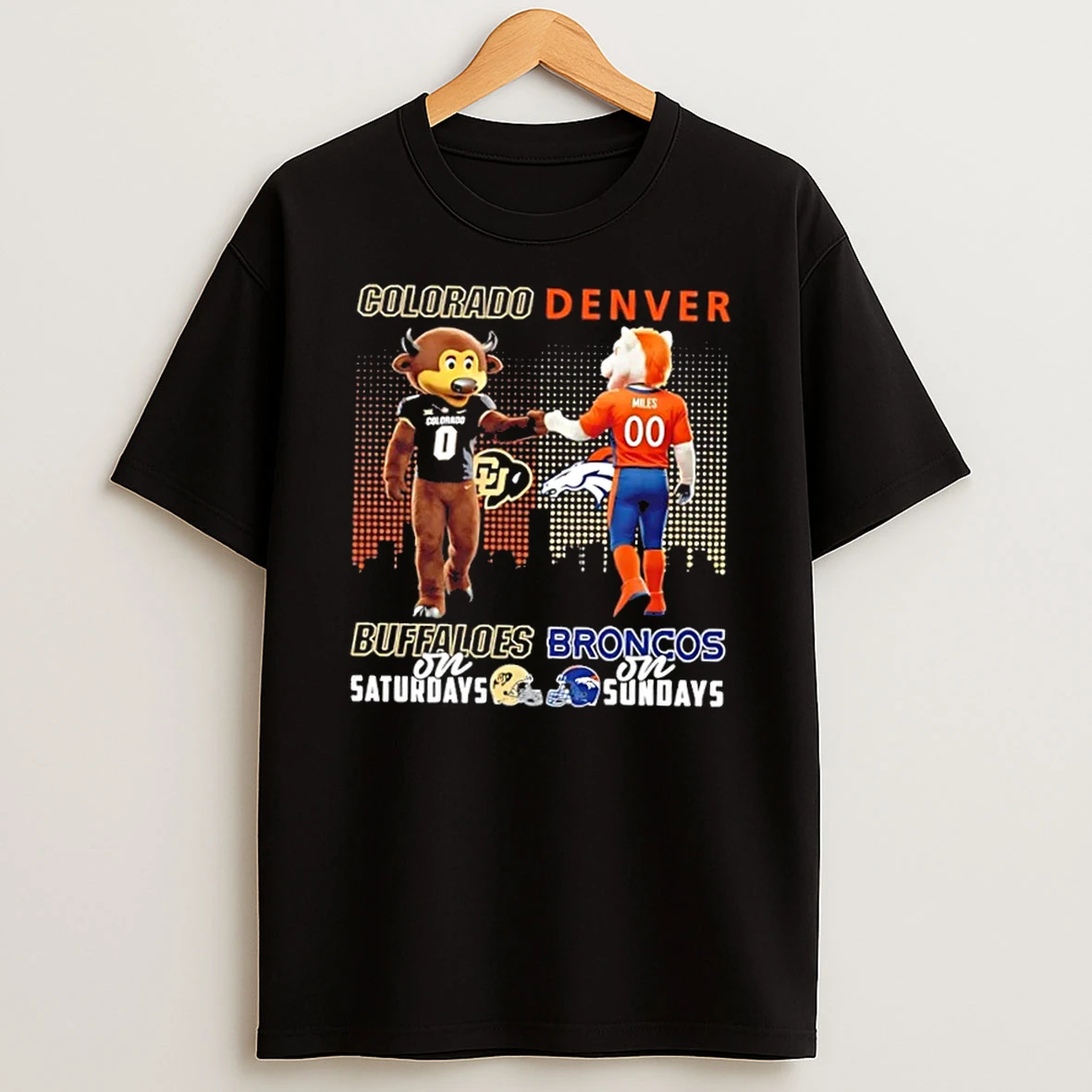 Mascots Colorado Buffaloes On Saturdays X Denver Broncos On Sundays Skyline Shirts