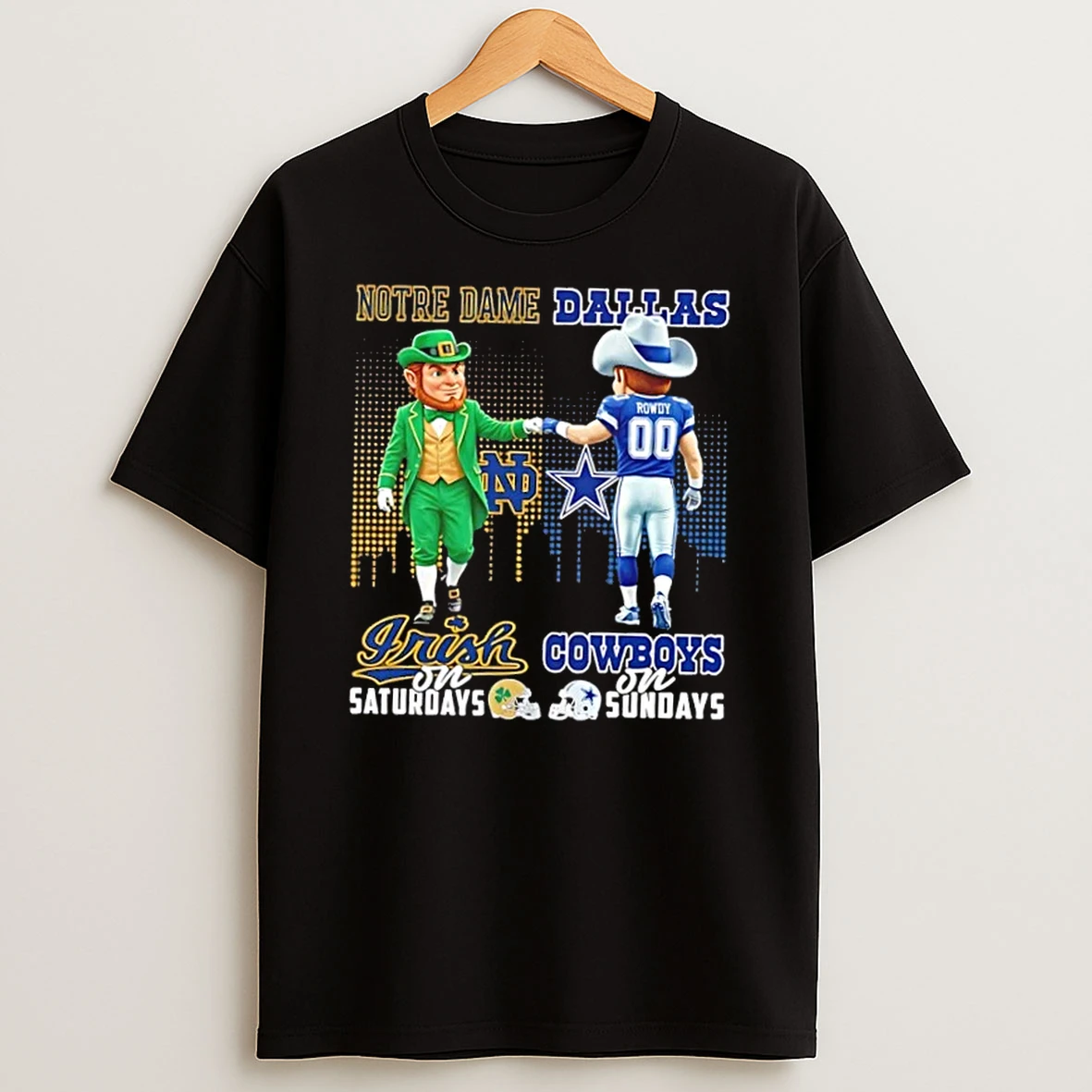 Mascots Notre Dame Fighting Irish On Saturdays X Dallas Cowboys On Sundays Skyline Shirts