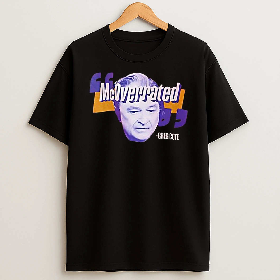 Mcoverrated Greg Cote Shirts