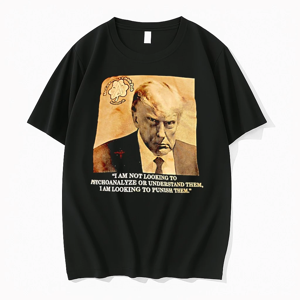Mccormacks Irish Pub Richmond Va Trump I Am Not Looking To Psychoanalyze Or Understand Them Shirts