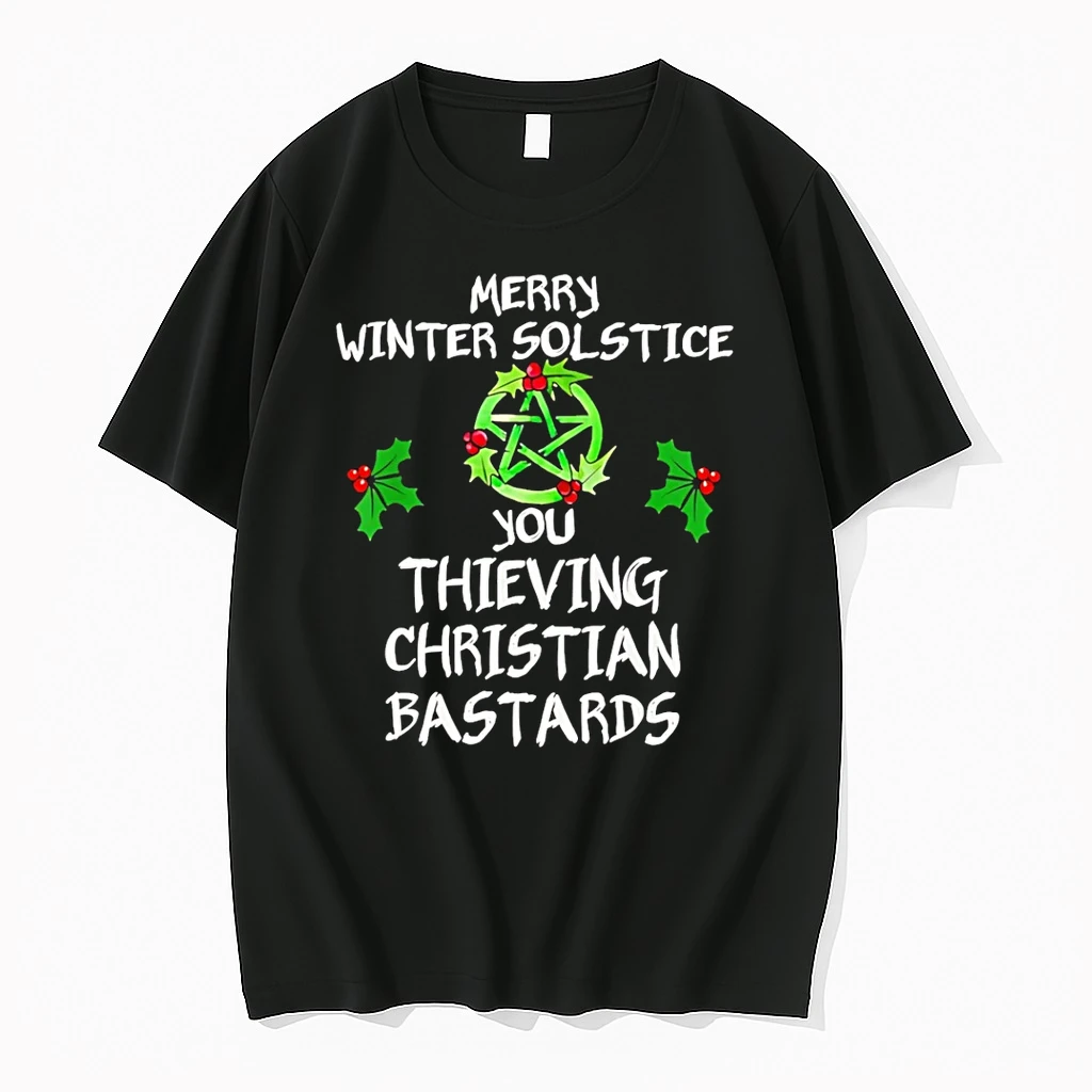 Merry Winter Solstice You Thieving Christian Bastards Shirts