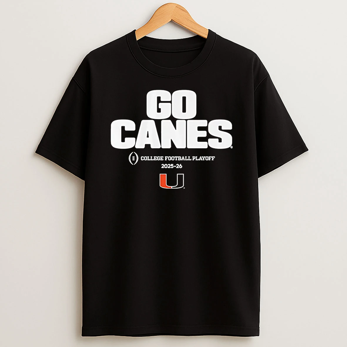 Miami Hurricanes 2025 College Football Playoff Cfp Go Canes Slogan Shirts