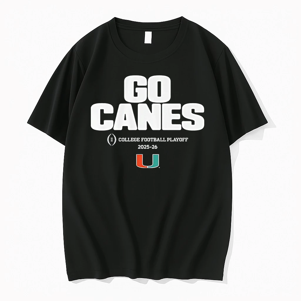 Miami Hurricanes Go Canes College Football Playoff 2025 2026 Shirts