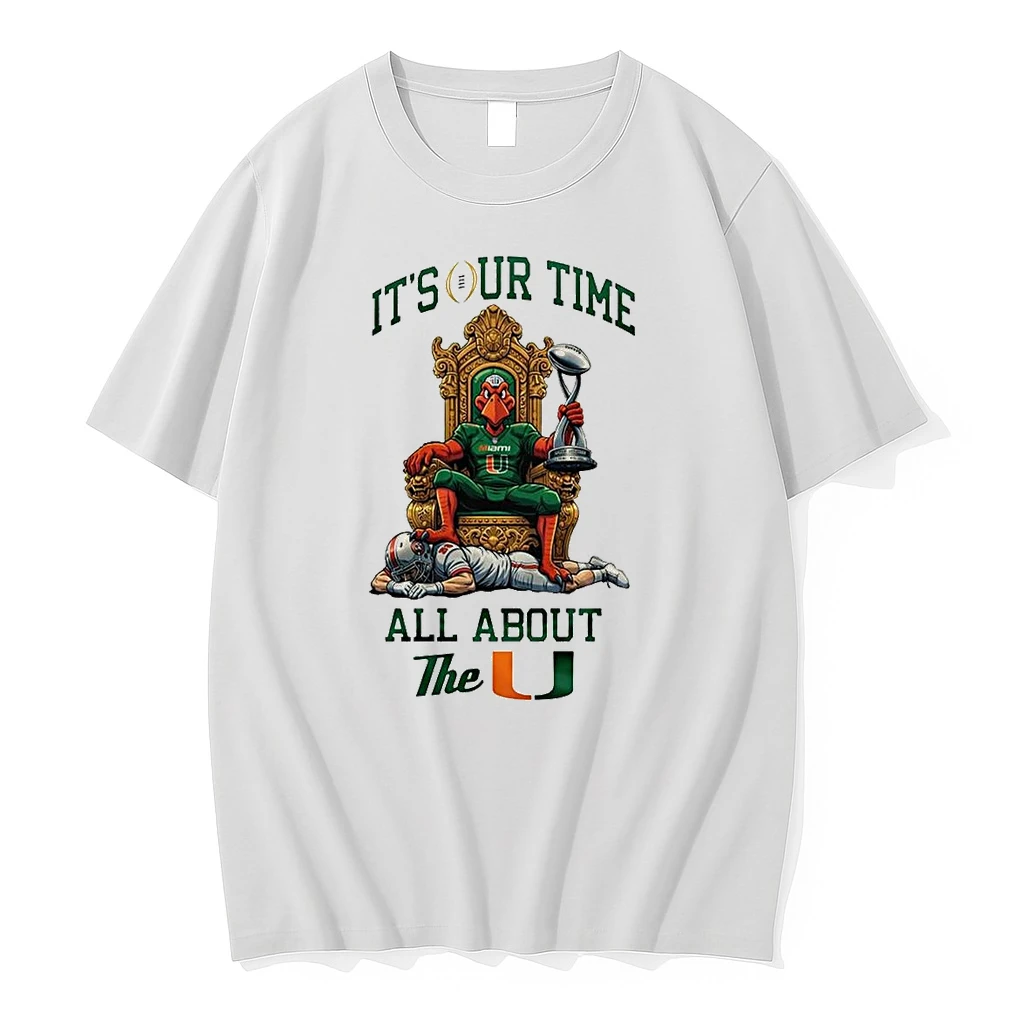 Miami Hurricanes Ncaa 2025 2026 Cotton Bowl Champions The Kings Mascot Its Our Time All About The U Shirts