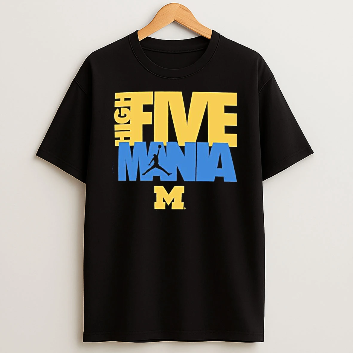 Michigan Wolverines High Five Mania Shirts