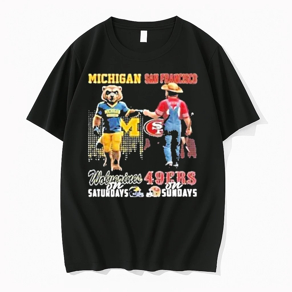 Michigan Wolverines On Saturdays X San Francisco 49ers On Sundays Mascot 2025 Shirts