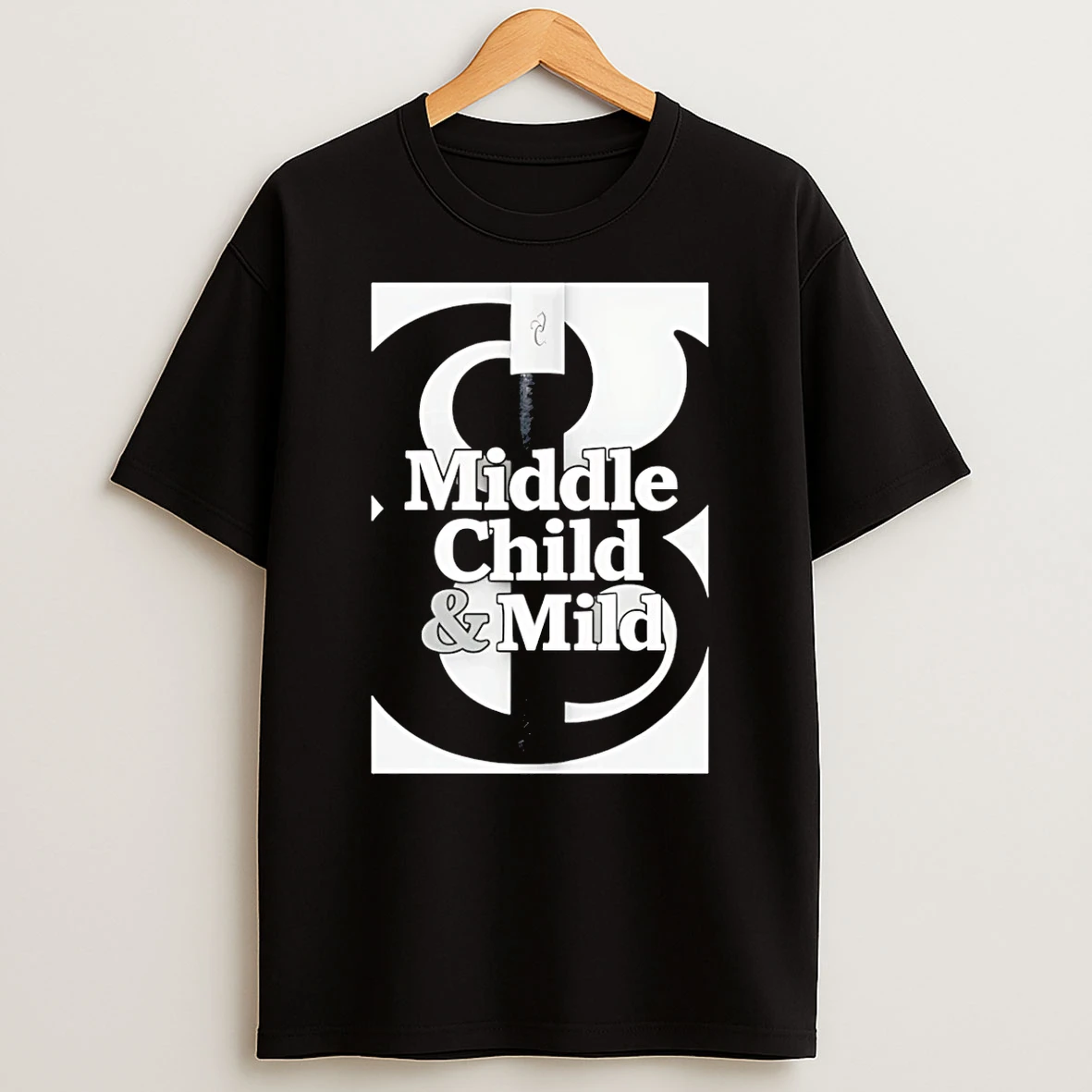 Middle Child And Mild Shirts