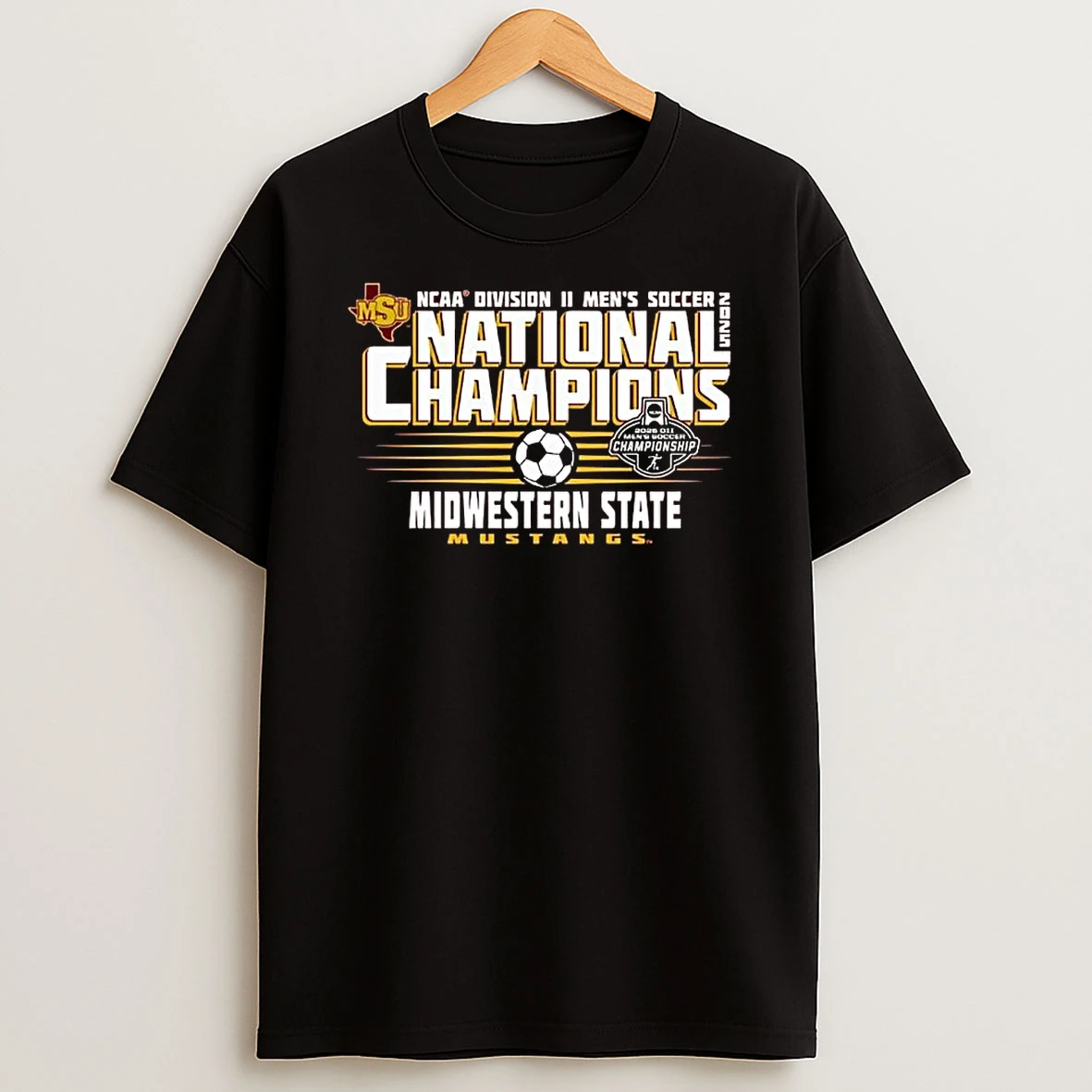 Midwestern State University Mens Soccer 2025 Ncaa Dii National Champions Shirts
